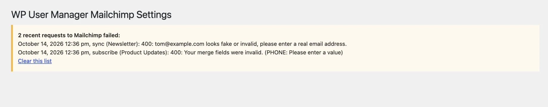 The settings page listing two failed Mailchimp requests and their reasons, with a link to clear the list
